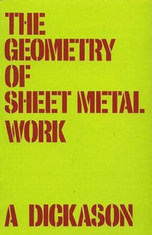 geometry of sheet metal work|The Geometry Of Sheet Metal Work : Dickason A..